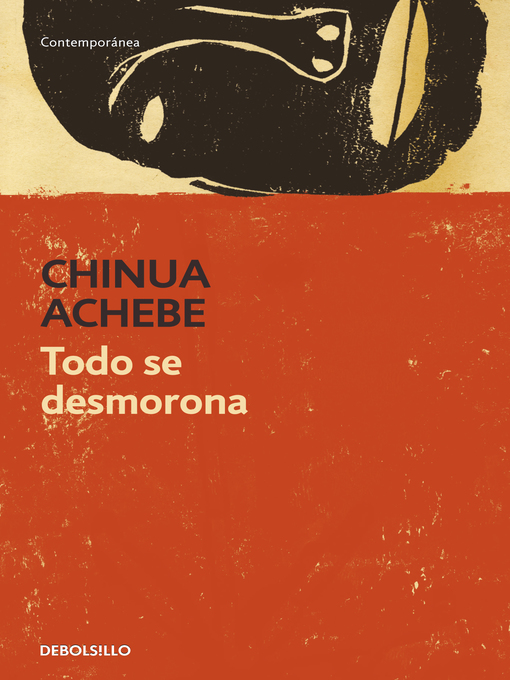 Title details for Todo se desmorona by Chinua Achebe - Wait list
